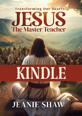 Jesus the Master Teacher (Kindle)