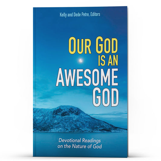 Our God Is An Awesome God (Daily Power Series) - Illumination Publishers