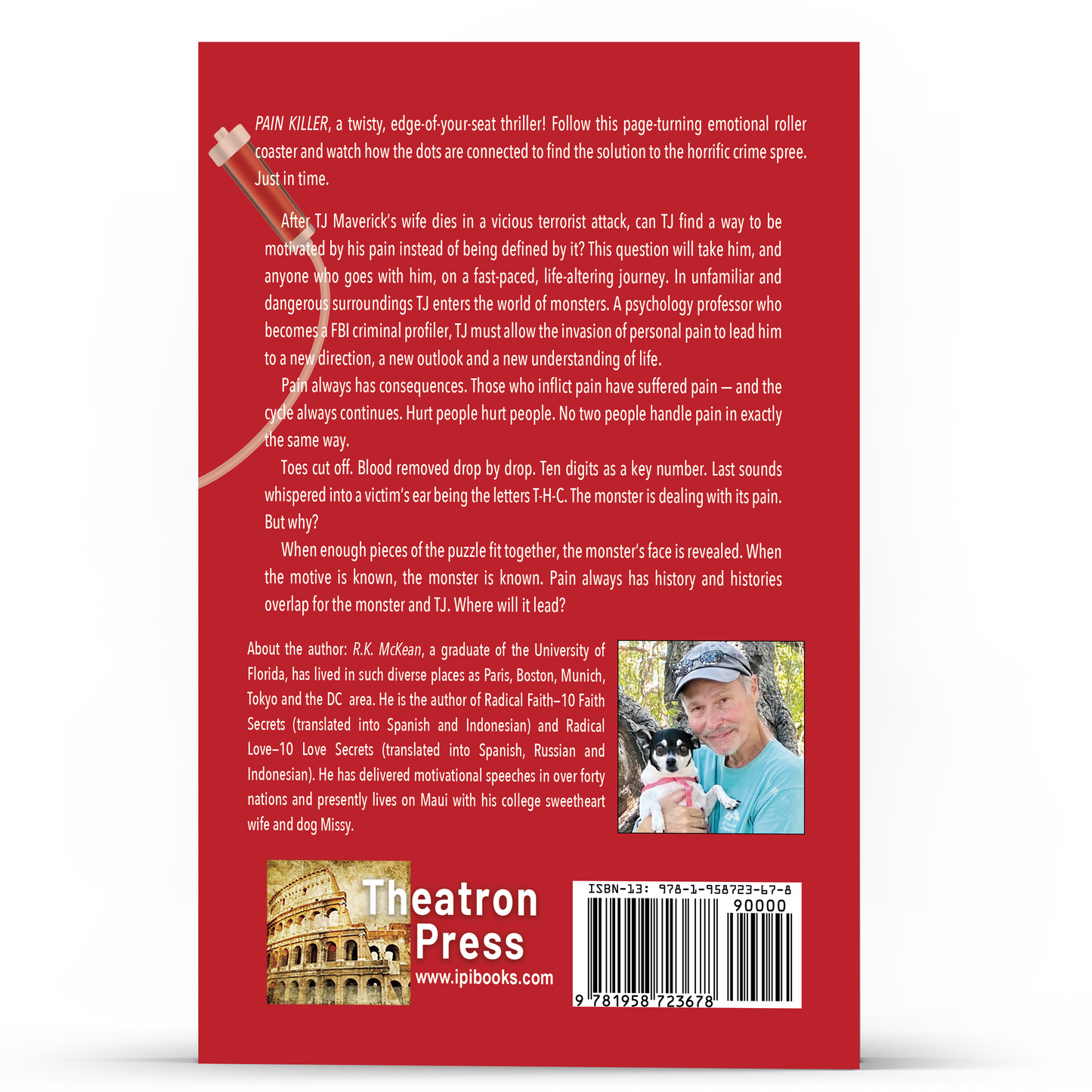 PAIN KILLER— A TJ Maverick Thriller (Updated Edition)