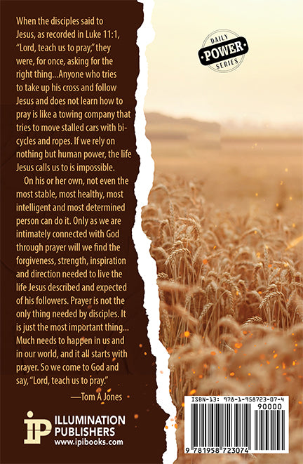 Teach Us To Pray (Daily Power Series) - Illumination Publishers