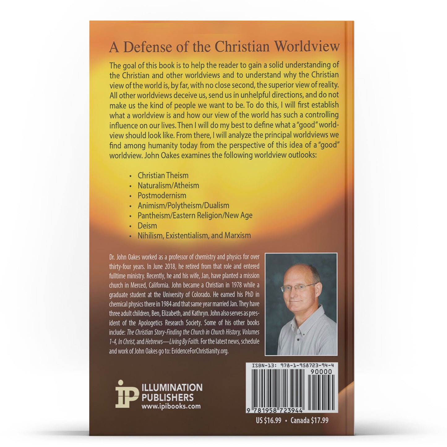True, Right, Better: A Defense of the Christian Worldview - Illumination Publishers