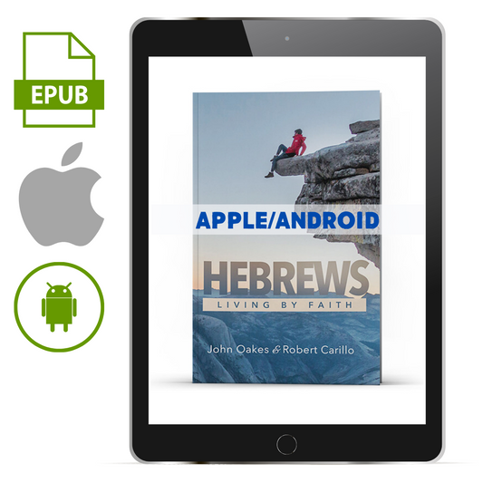 Hebrews: Living By Faith (Apple/Android Version) - Illumination Publishers