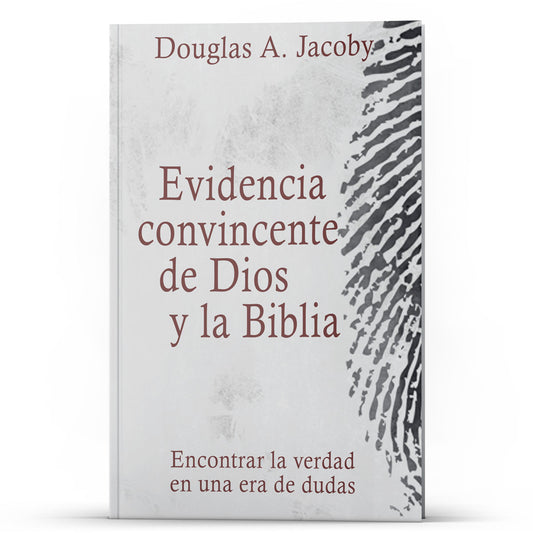 Evidencia convincente de Dios y la Biblia - Illumination Publishers