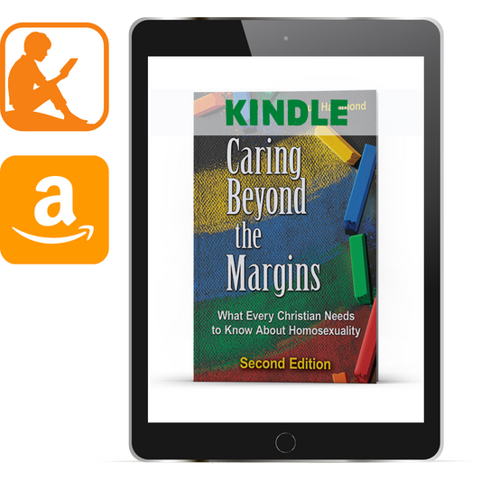 Caring Beyond the Margins: What Every Christian Needs to Know About Homosexuality Kindle - Illumination Publishers
