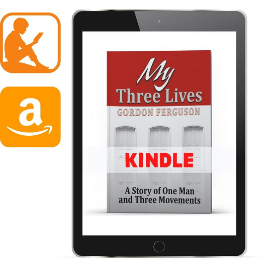 My Three Lives (Kindle) - Illumination Publishers