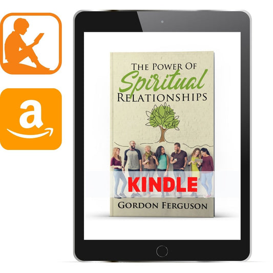 The Power of Spiritual Relationships (Kindle) - Illumination Publishers
