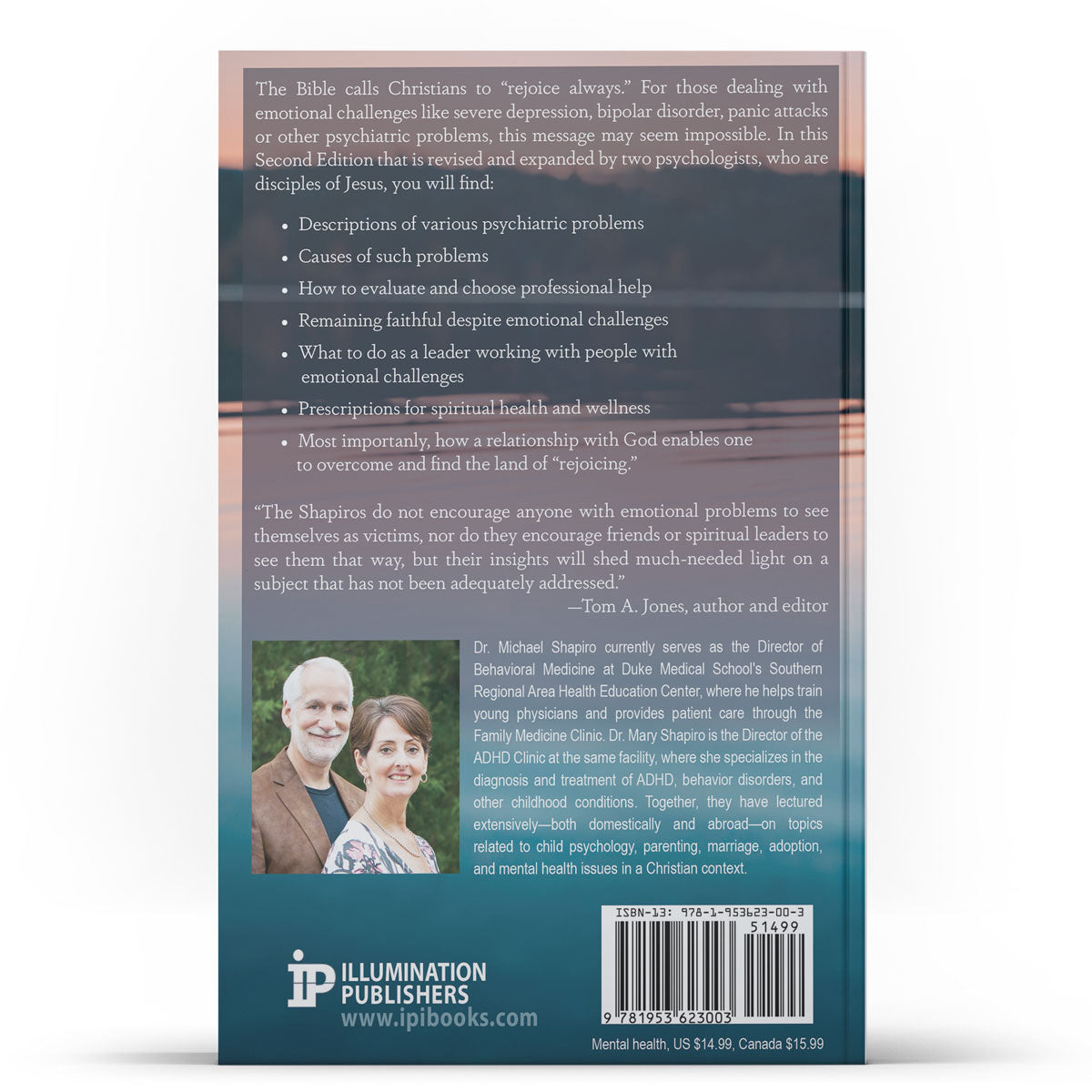 Rejoice Always: A Handbook for Christians Facing Emotional Challenges - Illumination Publishers