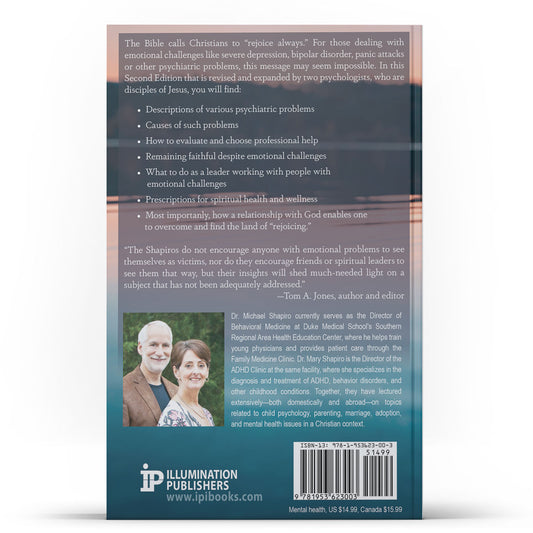 Rejoice Always: A Handbook for Christians Facing Emotional Challenges - Illumination Publishers