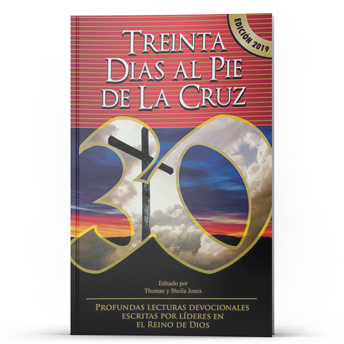 Treinta días al pie de la cruz - Illumination Publishers