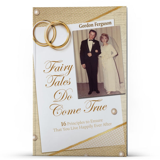 Fairy Tales Do Come True - Illumination Publishers