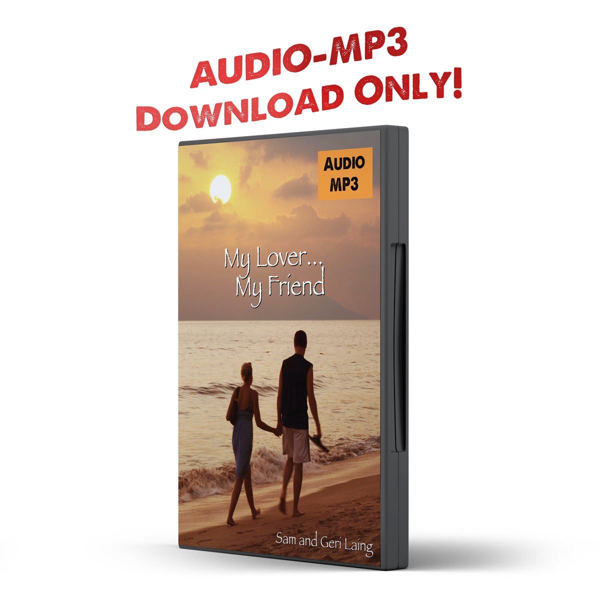 My Friend, My Lover - Illumination Publishers