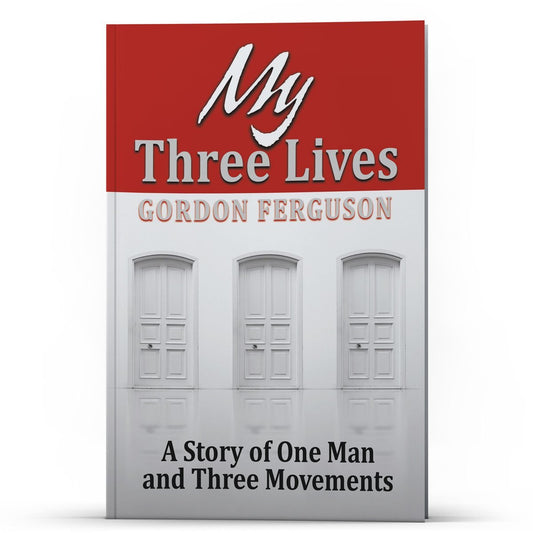My Three Lives - Illumination Publishers