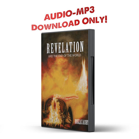 Revelation and the End of the World - Illumination Publishers