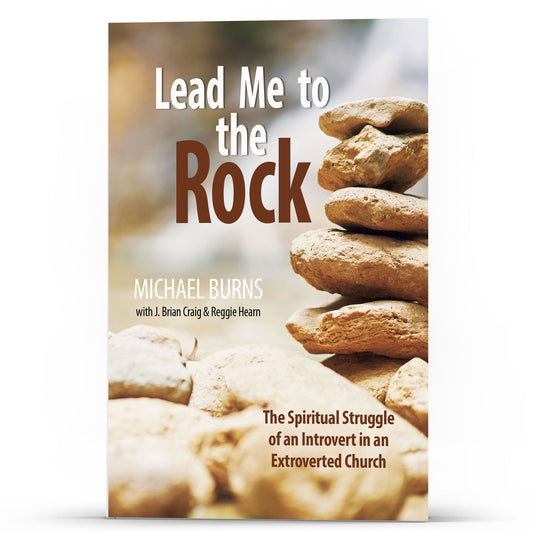 Lead Me to the Rock