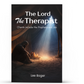 The Lord The Therapist